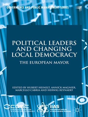 cover image of Political Leaders and Changing Local Democracy